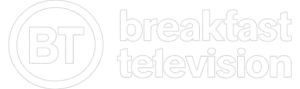 BREAKFAST TELEVISION